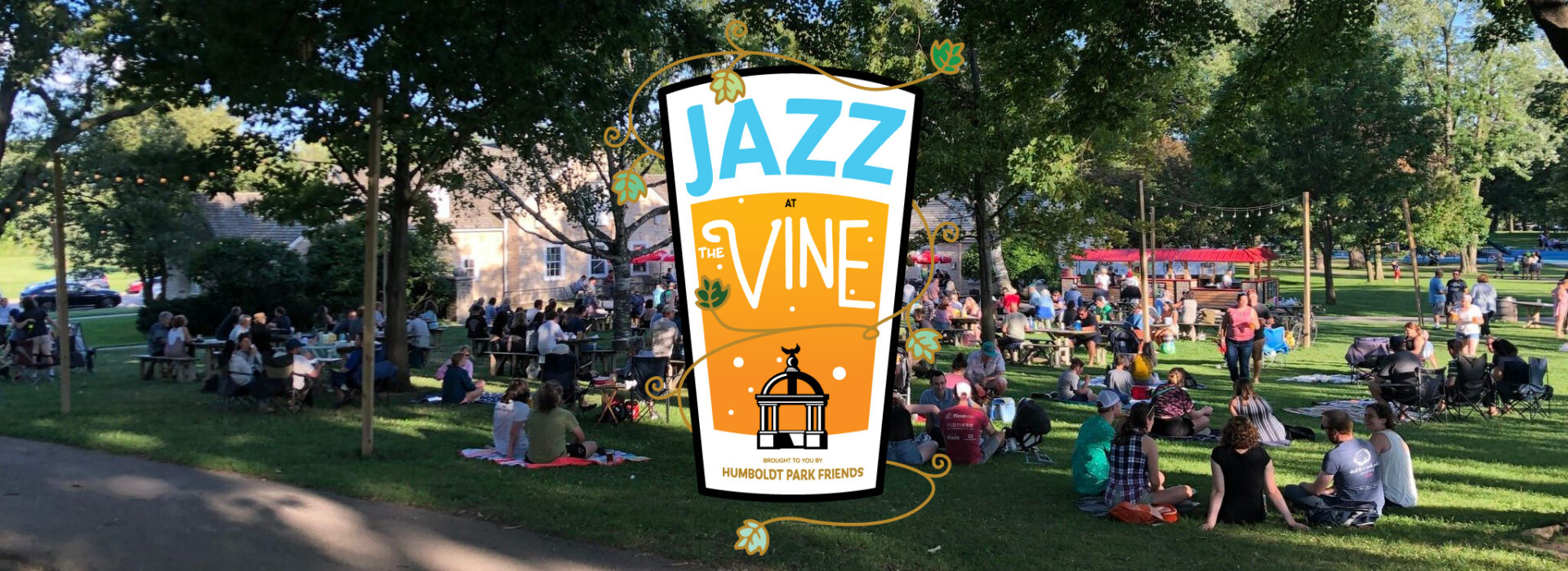 Jazz at the Vine 2023 Humboldt Park Friends